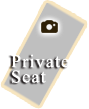 Private Seat