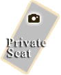Private Seat